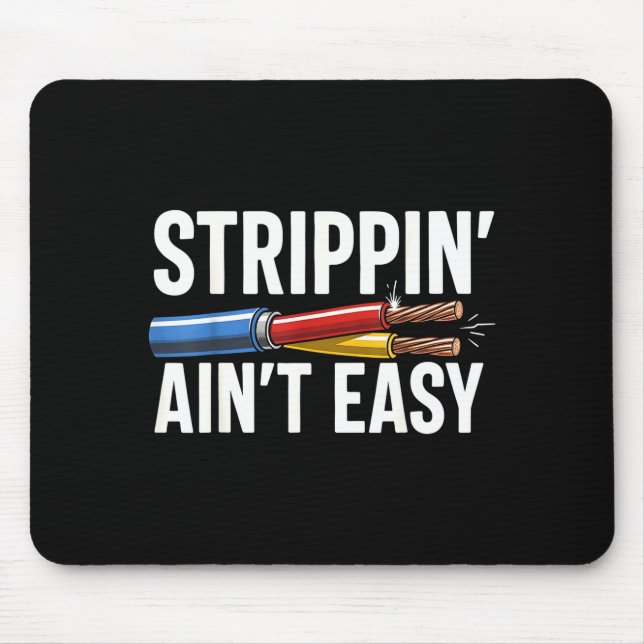 Mousepad Electrician N Ain't Easy Funny Dad Fathers Day  (Frente)