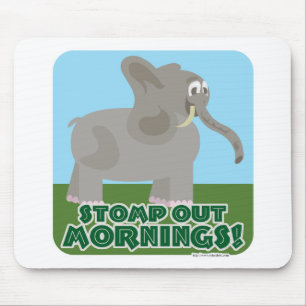 Mousepad Elefante Stomp Out Mornings