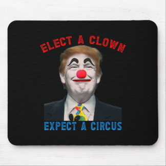 Mousepad Eleja um Palhaço, Espere um Circo Sátira Política 