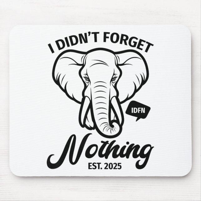 Mousepad Elephant Quote, Elephant Lover, Elephant Zoo Anima (Frente)