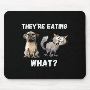 Mousepad Eles estão comendo os cães que estão comendo os ga