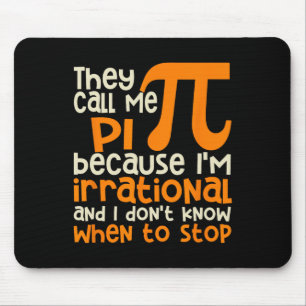 Mousepad Eles Me Chamam De Símbolo Pi Irracional Da Matemát