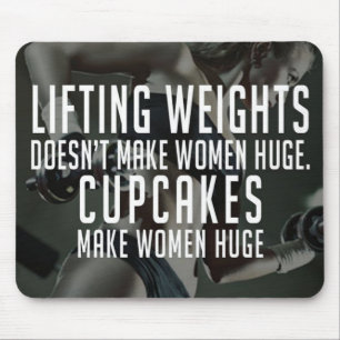 Mousepad Elevação vs Cupcakes fazem as mulheres imensas - E