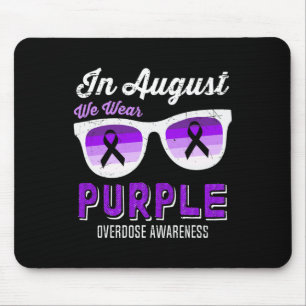 Mousepad Em agosto Vestimos Awarenes de Sobredosagem com Pu