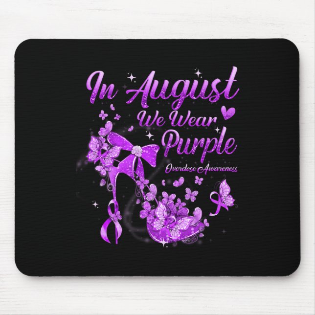 Mousepad Em agosto Vestimos Sobredosagem De Borboleta Roxa  (Frente)
