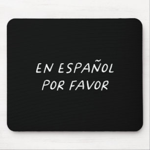 Mousepad Em Espanhol Por Favor Professor De Espanhol Engraç