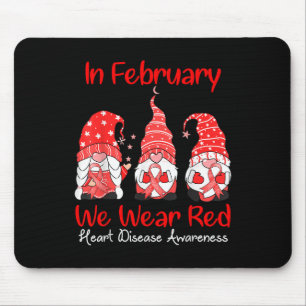 Mousepad Em fevereiro Vestimos Doença Cardíaca dos Três Gno