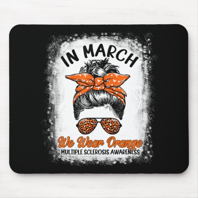 Mousepad Em Março Vestimos Orange Messy Bun MS Awar (Frente)