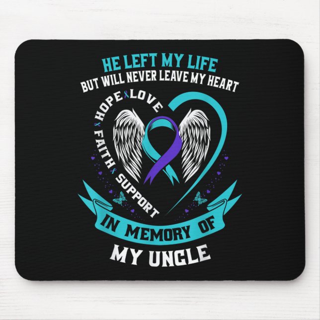 Mousepad Em Memória do Meu Tio Conscientização sobre Suicíd (Frente)