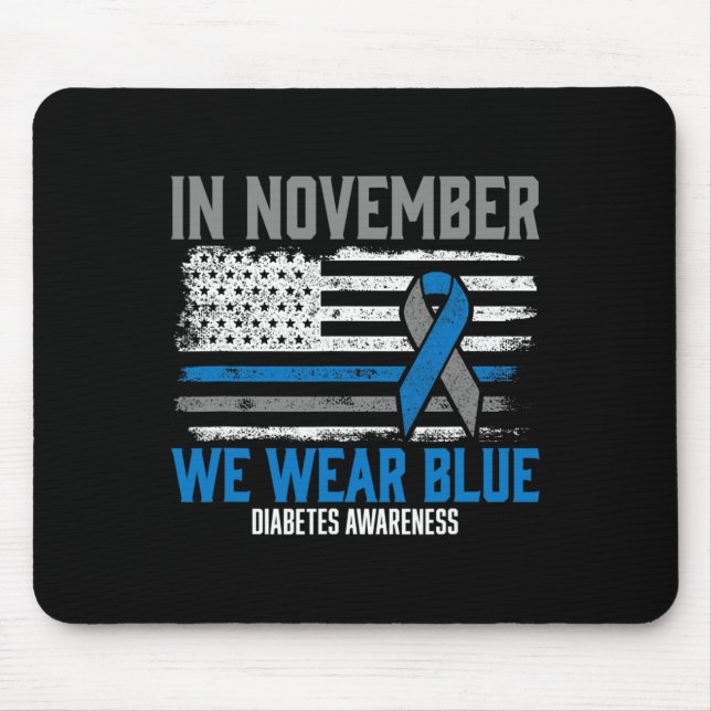Mousepad Em novembro Vestimos Diabetes Diabéticos T1D T2D A (Frente)