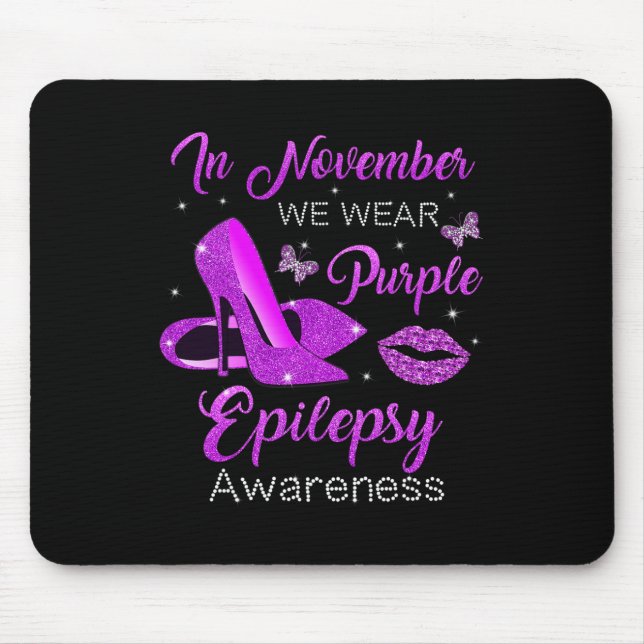 Mousepad Em novembro, Vestimos Púrpura Altos Saltos Epileps (Frente)