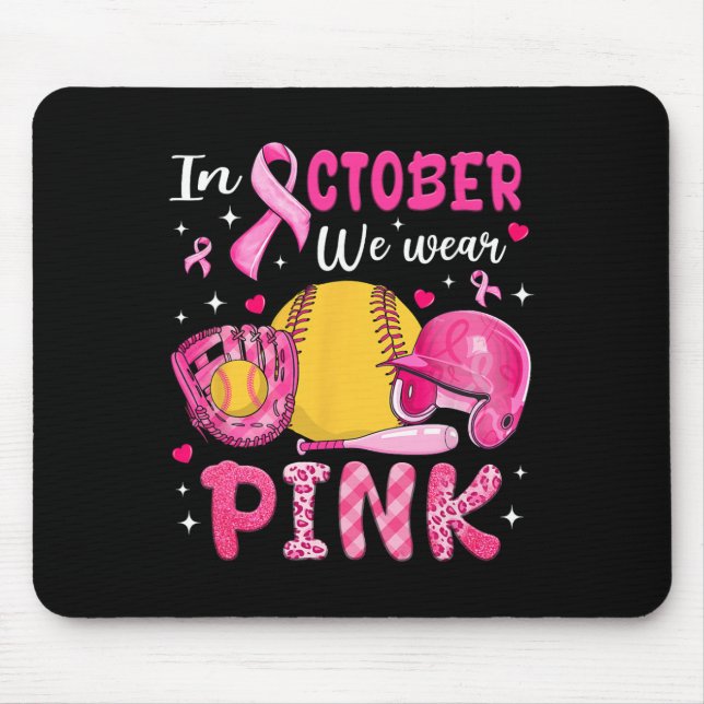 Mousepad Em Outubro Nós Usamos Rosa Softll Conscientização  (Frente)