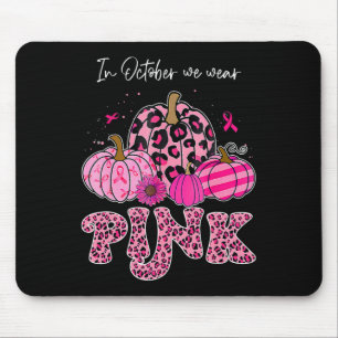 Mousepad Em outubro, Vestimos Cancer de Ação de Graças Rosa