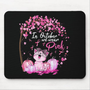 Mousepad Em outubro, Vestimos Cancer De Mama De Gato-Leopar