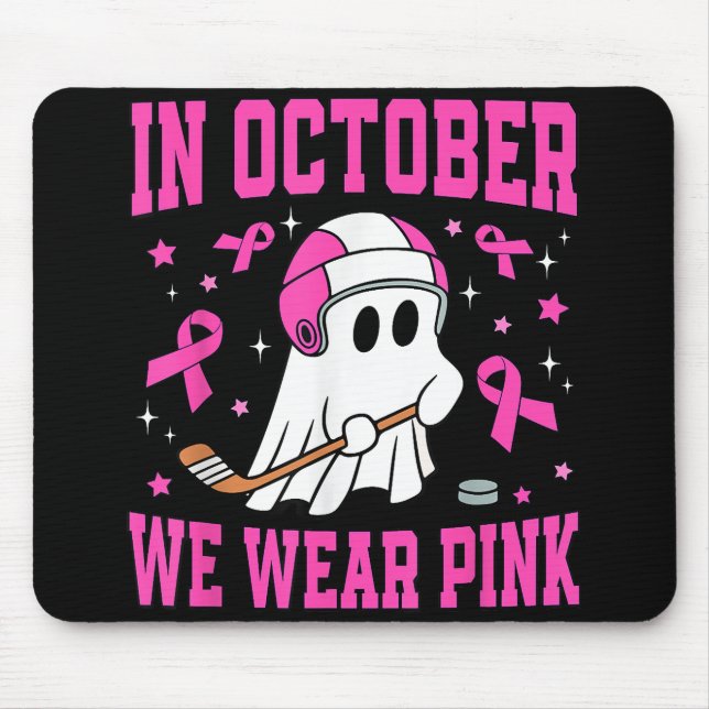 Mousepad Em outubro, Vestimos Hockey com Brincadeira Rosa (Frente)