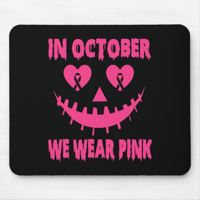 Mousepad Em outubro, Vestimos O Cancer Rosa De Mama (Frente)