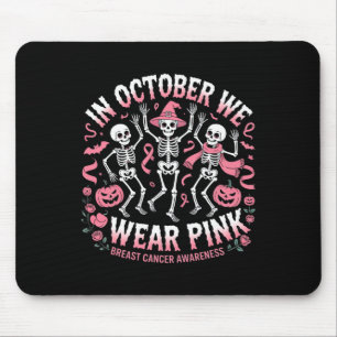 Mousepad Em outubro Vestimos O Esqueleto Rosa De Halloween