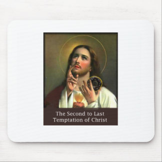 Mousepad Em segundo à última tentação do cristo