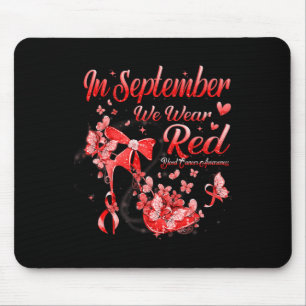 Mousepad Em setembro Vestimos O Cancer De Sangue Da Borbole