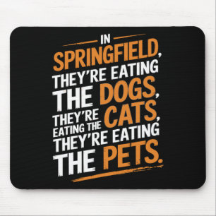 Mousepad Em Springfield, eles estão comendo os animais.