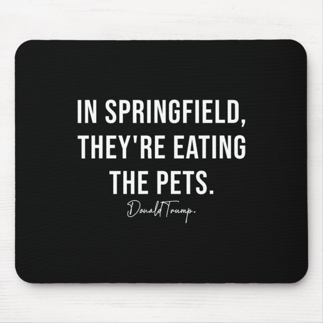 Mousepad Em Springfield, eles estão comendo os animais. (Frente)
