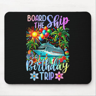 Mousepad Embarque No Navio É Uma Viagem De Aniversário Cruz
