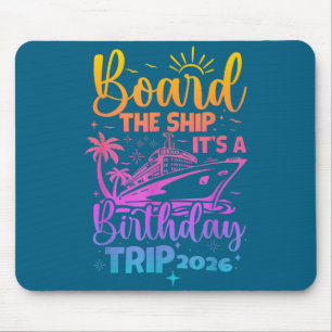Mousepad Embarque no navio em uma viagem de aniversário 202