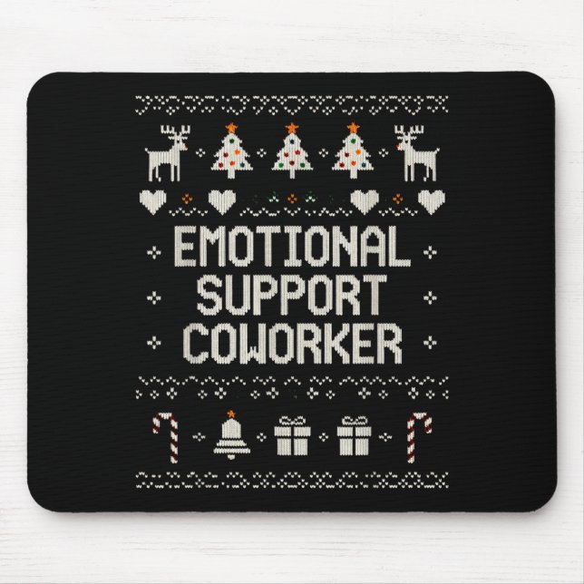Mousepad Emotional-suprt Coworker Funny Ugly Christmas Swea (Frente)