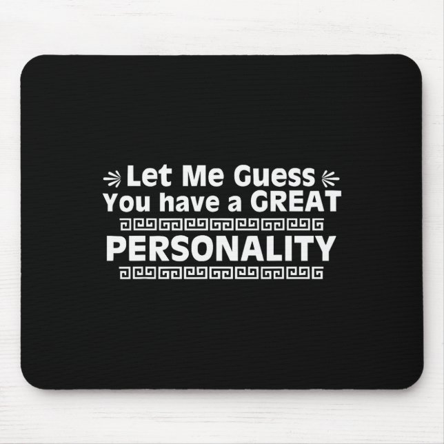 Mousepad Emperor, You Have A Great Ity, New Groove, Funny  (Frente)