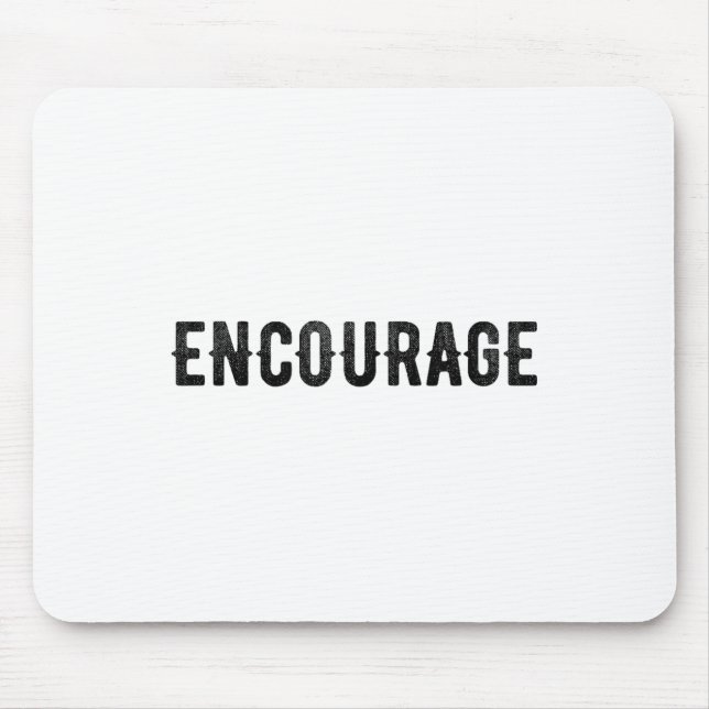 Mousepad Encourage One Word Insrational Motivational Distre (Frente)