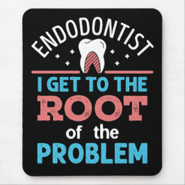 Mousepad Endodontista Raiz Endogista do Problema Endodontia