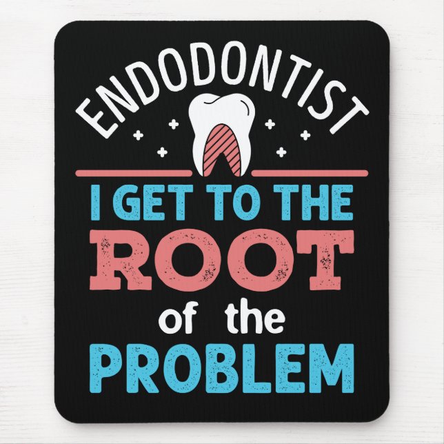 Mousepad Endodontista Raiz Endogista do Problema Endodontia (Frente)