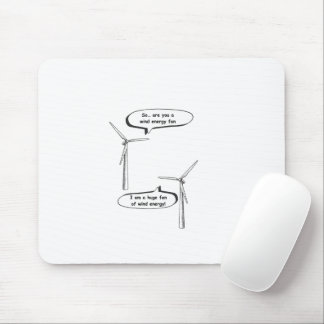 Mousepad Energia Renovável Eu Sou Um Grande Fã – Energia Eó