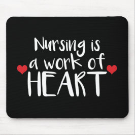 Mousepad Enfermagem é um Trabalho do Coração - Corações Ver