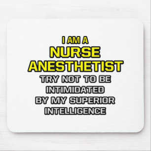 Mousepad Enfermeira Anestesista... inteligência superior
