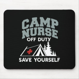 Mousepad Enfermeira de Acampamento Divertida Fora de Serviç