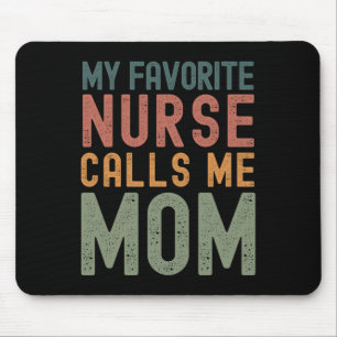 Mousepad Enfermeira Favorita Me Chama De Mãe Piada Dia Das