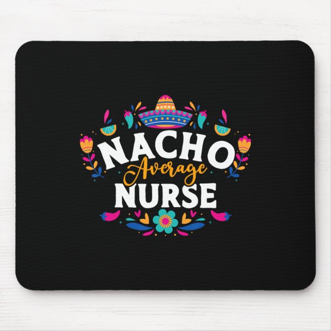 Mousepad Enfermeira Nacho Média Cinco De Mayo Correspondênc (Frente)