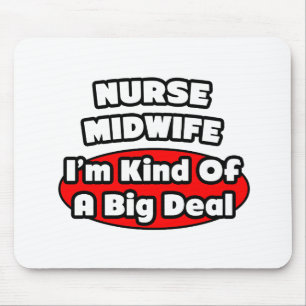 Mousepad Enfermeira Parteira. Grande negócio