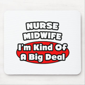Mousepad Enfermeira Parteira. Grande negócio