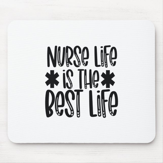 Mousepad Enfermeira Presente A Vida É A Melhor Vida (Frente)