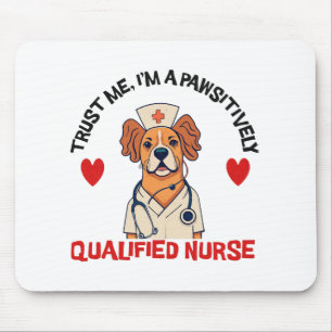 Mousepad Enfermeira Qualificada Pawsitivamente