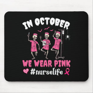Mousepad Enfermeira Vestimos Rosa No Cancer De Esqueleto De