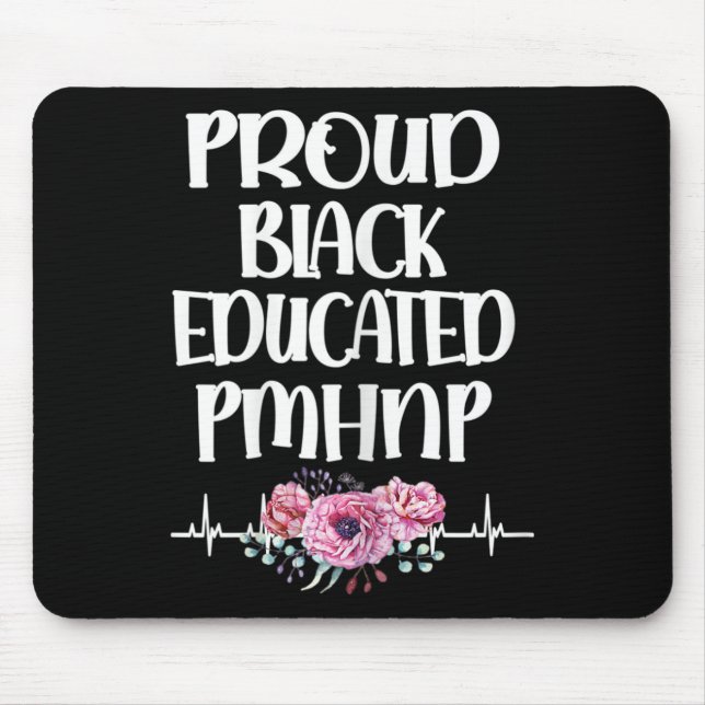 Mousepad Enfermeiro Psiquiátrico Pmhnp Educado a Preto (Frente)