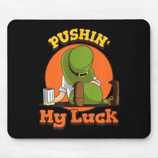 Mousepad Enfiar Minha Sorte De Dia de São Patrício De Camis (Frente)