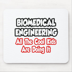 Mousepad Engenharia Biomédica.. Todas As Crianças Legal.