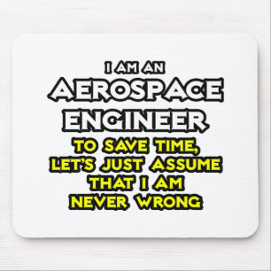 Mousepad Engenheiro Aeroespacial... Suponha Que Nunca Estou