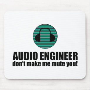 Mousepad Engenheiro de Som Engraçado Diz Engenharia de Áudi