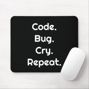 Mousepad Engenheiro & Programador – Codificar. Bug. Chorar.