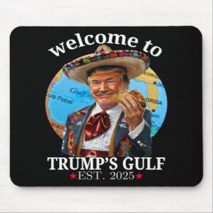Mousepad Engraçada Camisa de Trump Bem-vinda ao Golfo de Tr